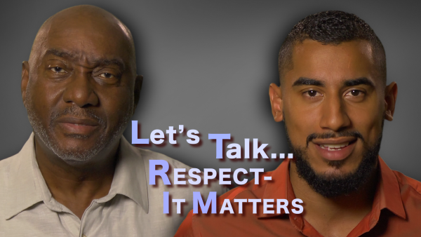 Let's Talk . . . Respect—It Matters